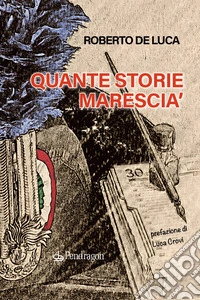 Quante storie marescia'