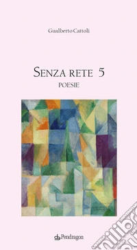 Senza rete. Vol. 5 libro