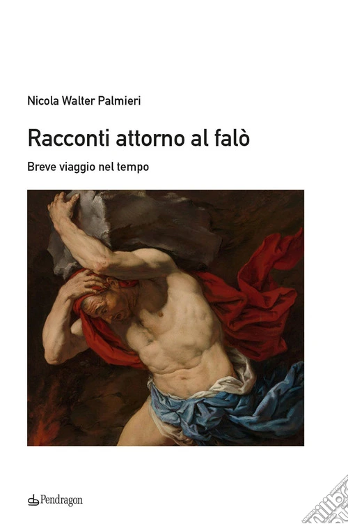 Racconti attorno al falò. Breve viaggio nel tempo. Ediz. a colori