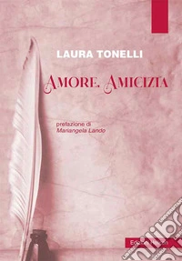 Amore, amicizia