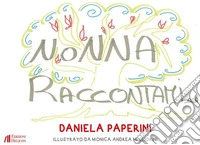 Nonna raccontami
