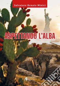 Aspettando l'alba libro
