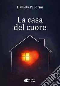 La casa del cuore libro