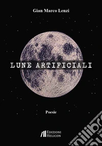 Lune artificiali libro