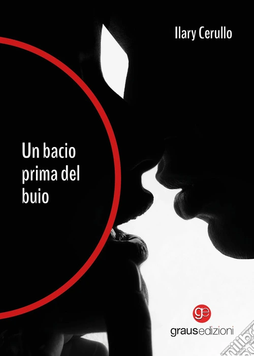 Un bacio prima del buio
