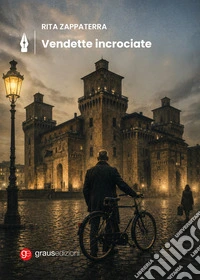 Vendette incrociate