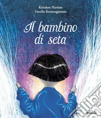 Il bambino di seta libro