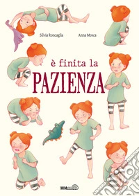 È finita la pazienza libro