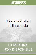 Il secondo libro della giungla