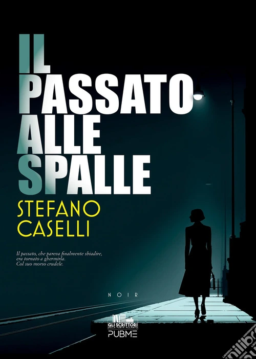 Il passato alle spalle