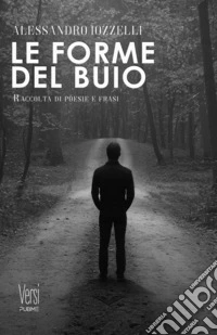 Le forme del buio libro