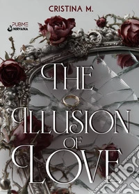 The illusion of love libro