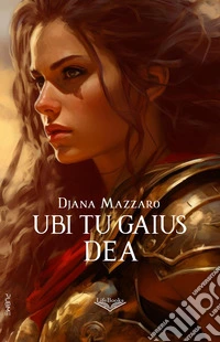 Dea. Ubi tu Gaius libro