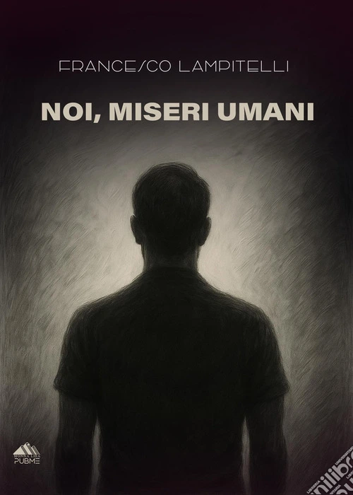 Noi, miseri umani
