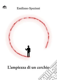 L'ampiezza di un cerchio libro