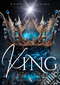 King. Conquista il cuore libro