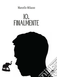 Io, finalmente libro