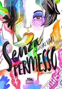 Senza permesso