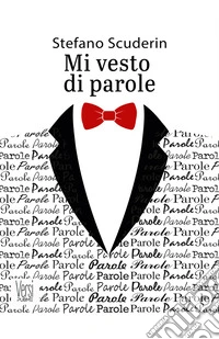Mi vesto di parole libro