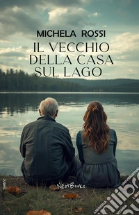 Il vecchio della casa sul lago