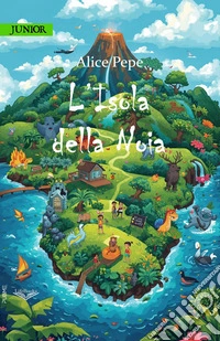 L'Isola della Noia