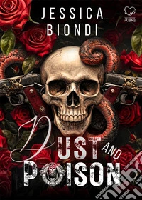 Dust and poison