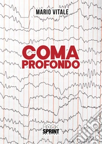 Coma profondo