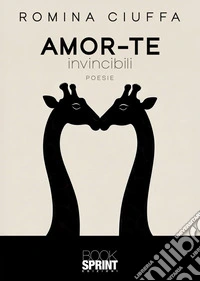 Amor-te. Invincibili