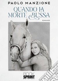 Quando la morte bussa libro