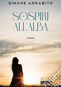 Sospiri all'alba libro