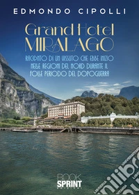 Grand Hotel Miralago libro