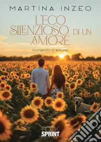 L'eco silenzioso di un amore libro