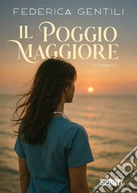 Il Poggio Maggiore libro