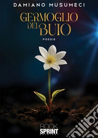 Germoglio del buio libro