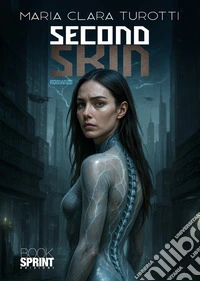 Second skin libro