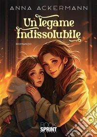 Un legame indissolubile libro