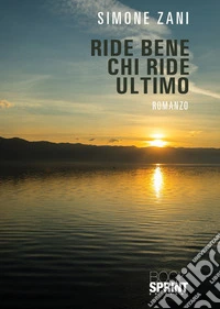 Ride bene chi ride ultimo