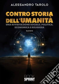 Contro storia dell'umanità libro