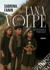 Nella tana della volpe libro