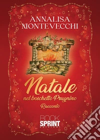 Natale nel boschetto Prugnino libro