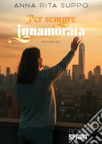 Per sempre innamorata libro