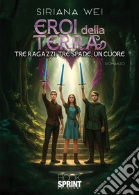 Eroi della terra libro