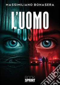 L'uomo buono libro