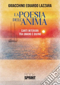 La poesia dell'anima libro