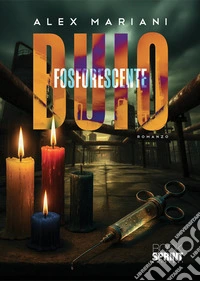 Buio fosforescente libro