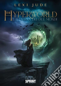 The Hyperworld libro