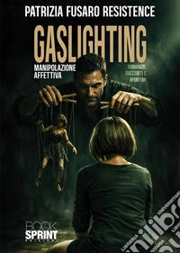 Gaslighting