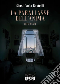 La parallasse dell'anima libro