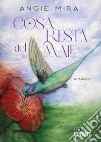 Cosa resta del male libro