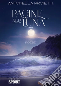 Pagine alla luna libro